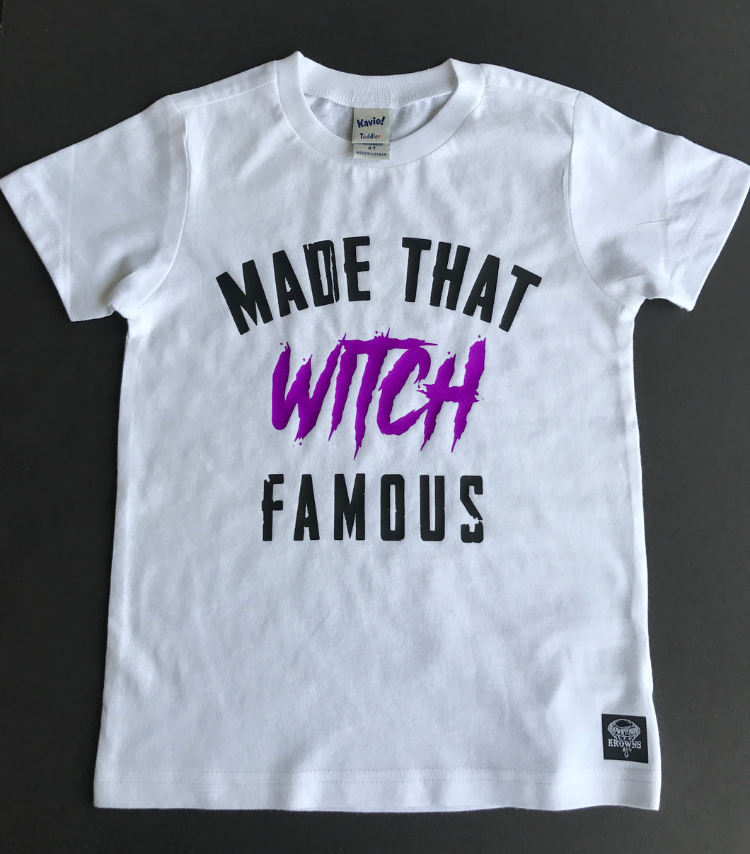Made That Witch Famous