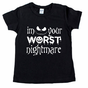 I’m Your Worst Nightmare Tee